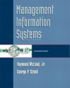 Management Information Systems - Raymond McLeod Jr., George P. Schell