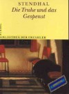 Die Truhe Und Das Gespenst Erzählung - Stendhal