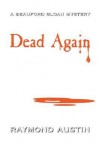 Dead Again - Raymond Austin