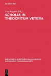 Scholia in Theocritum Vetera - Theocritus