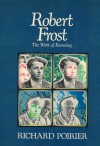 Robert Frost: The Work of Knowing - Jean-Etienne Poirier