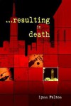 Resulting in Death - Lynn Fulton