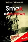 Smak dzieciństwa - Wojciech Wiśniewski