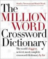 The Million Word Crossword Dictionary 1st (first) edition Text Only - Stanley Newman