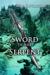 The Sword of the Serpent - Kenneth Singleton