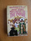 Mistress of the Empire Hardcover - April 1, 1992 - Janny Wurts Raymond E. Feist