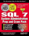 MCSE SQL 7 System Administration Prep and Cram Pack - Certification Insider Press, CIP Author Team