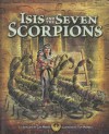 Isis and the Seven Scorpions - Cari Meister, Tom McNeely