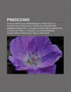 Pinocchio: Film Su Pinocchio, Personaggi Di Pinocchio, Le Avventure Di Pinocchio. Storia Di Un Burattino, Bambino Pinocchio - Source Wikipedia