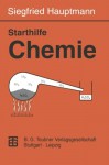 Starthilfe Chemie (German Edition) - Siegfried Hauptmann