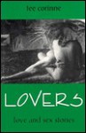 Lovers: Love and Sex Stories - Tee Corinne