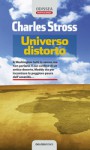 Universo distorto - Charles Stross