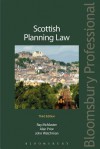 Scottish Planning Law: Third Edition - Raymond McMaster