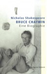 Bruce Chatwin Auf Reisen: Photographien Und Notizen - Bruce Chatwin