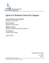 Japan-U.S. Relations: Issues for Congress - Emma Chanlett-avery, Mark E. Manyin, William H. Cooper, Ian E. Rinehart