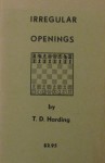 Irregular Openings - T.D. Harding