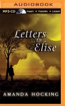 Letters to Elise: A Peter Townsend Novella (My Blood Approves Series) - Amanda Hocking, Hannah Friedman