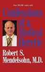 Confessions of a Medical Heret - Chris Rojek, Mendelsohn James