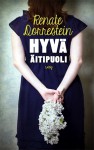 Hyvä äitipuoli - Renate Dorrestein, Sanna van Leeuwen