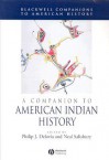 A Companion to American Indian History - Philip J. Deloria, Neal Salisbury