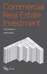 Commercial Real Estate Investment: A Strategic Approach - Andrew Baum