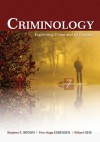 Criminology: Explaining Crime and Its Context - Stephen E. Brown, Finn-Aage Esbensen, Gilbert Geis