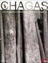 Chagas: Una Tragedia Silenciosa - Eduardo Galeano