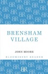 Brensham Village (Brensham Trilogy) - John Moore