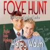 Foxe Hunt - Haley Walsh, Joel Leslie