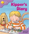 Kipper's Diary (Oxford Reading Tree: Stage 1+: First Sentences) - Roderick Hunt, Alex Brychta