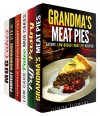 Pies and Cakes Box Set (6 in 1): Over 200 Homemade Recipes for Your Perfrect Pies, Cakes, Mug Cakes and Other Pastries (Homemade Pastry) - Linda Flowers, Melissa Hendricks, Sheila Hope, Martha Olsen, Megan Beck, Jessica Meyer