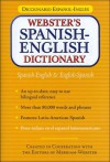 Webster's Spanish-English Dictionary (Diccionario Espanol-Ingles) - Editors of Merriam-Webster