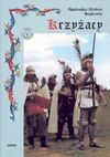 Krzyżacy : podbój Prus - dzieje militarne - Agnieszka Sypek