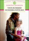 Vahukommid hommikusöögiks - Dorothy Koomson, Lii Tõnismann