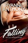 Falling (The Negative Ion Series Book 1) - Ryanne Anthony