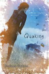 Quaking - Kathryn Erskine