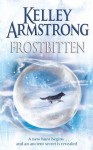 Frostbitten (Women of the Otherworld Series #10) - Kelley Armstrong