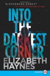 Into the Darkest Corner - Elizabeth Haynes