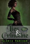 Lies and Crinoline - Gloria Harchar