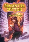 Samantha Sutton and the Labyrinth of Lies - Jordan Jacobs