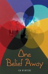 One Belief Away - C.N. Winters