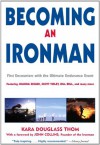 Becoming an Ironman - Kara Douglass Thom