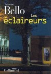 Les éclaireurs - Antoine Bello