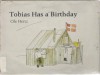 Tobias Has a Birthday - Ole Hertz, Tobi Tobias