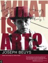 What is Art?: Conversation with Joseph Beuys - Joseph Bueys, Volker Harlan