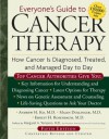 Everyone's Guide to Cancer Therapy: How Cancer Is Diagnosed, Treated, and Managed Day to Day - Ernest Rosenbaum, Dr. Andrew Ko, Malin Dollinger