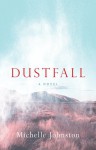 Dustfall - Michelle Johnston