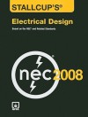 Stallcup's Electrical Design: Based on the NEC and Related Standards - James G. Stallcup