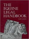 The Equine Legal Handbook - Gary Katz