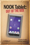 NOOK Tablet: Out of the Box - Preston Gralla, Brian Sawyer